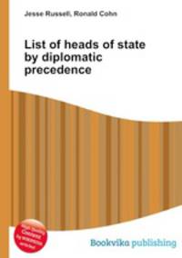 List of heads of state by diplomatic precedence
