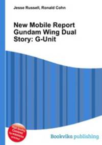 New Mobile Report Gundam Wing Dual Story: G-Unit