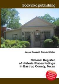 National Register of Historic Places listings in Bastrop County, Texas