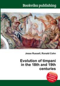 Evolution of timpani in the 18th and 19th centuries