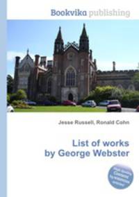 List of works by George Webster
