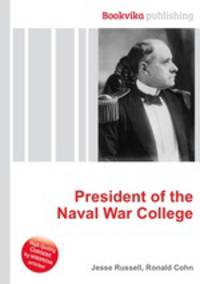 President of the Naval War College