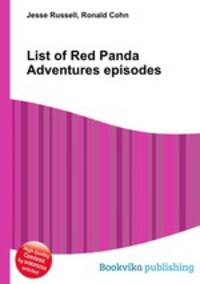 List of Red Panda Adventures episodes
