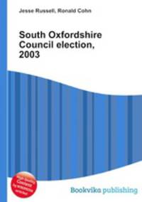 South Oxfordshire Council election, 2003