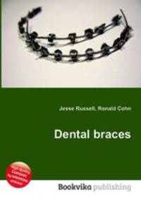 Dental braces
