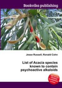 List of Acacia species known to contain psychoactive alkaloids