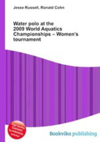 Water polo at the 2009 World Aquatics Championships – Women