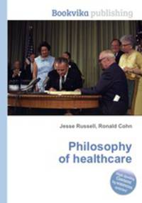 Philosophy of healthcare