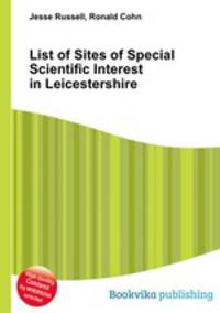List of Sites of Special Scientific Interest in Leicestershire