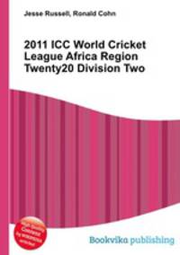 2011 ICC World Cricket League Africa Region Twenty20 Division Two