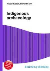 Indigenous archaeology