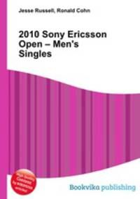 2010 Sony Ericsson Open – Men