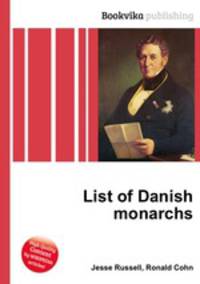 List of Danish monarchs