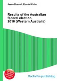 Results of the Australian federal election, 2010 (Western Australia)