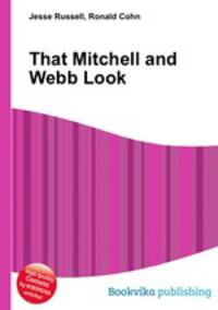 That Mitchell and Webb Look