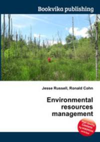Environmental resources management