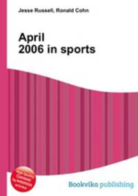 April 2006 in sports