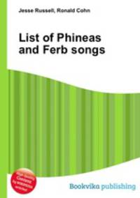 List of Phineas and Ferb songs