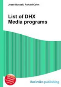 List of DHX Media programs