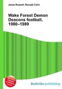 Wake Forest Demon Deacons football, 1980–1989