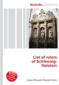List of rulers of Schleswig-Holstein
