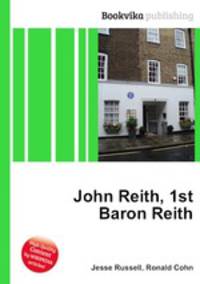 John Reith, 1st Baron Reith