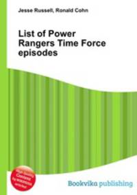 List of Power Rangers Time Force episodes