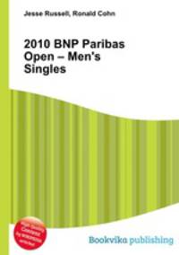 2010 BNP Paribas Open – Men