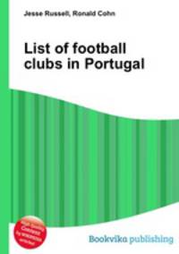 List of football clubs in Portugal