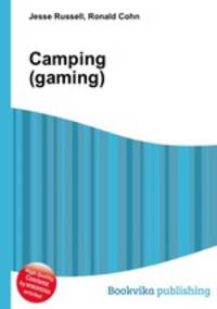 Camping (gaming)