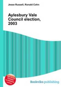 Aylesbury Vale Council election, 2003