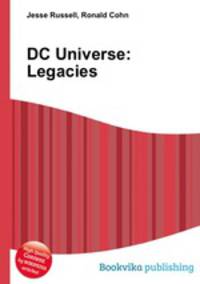DC Universe: Legacies