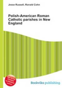 Polish-American Roman Catholic parishes in New England