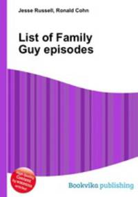 List of Family Guy episodes