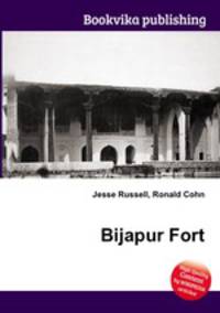 Bijapur Fort