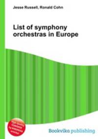 List of symphony orchestras in Europe