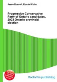 Progressive Conservative Party of Ontario candidates, 2003 Ontario provincial election