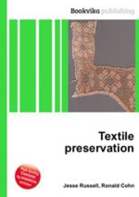 Textile preservation