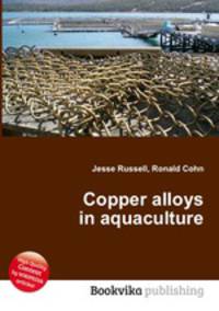 Copper alloys in aquaculture