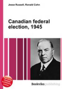 Canadian federal election, 1945