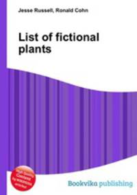 List of fictional plants