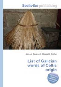 List of Galician words of Celtic origin