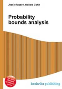 Probability bounds analysis