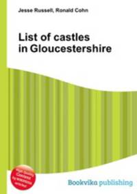 List of castles in Gloucestershire