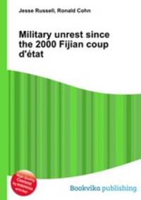Military unrest since the 2000 Fijian coup d