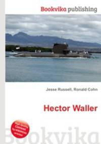 Hector Waller