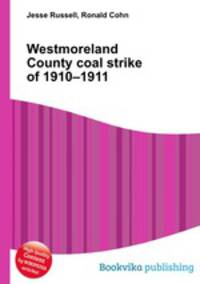 Westmoreland County coal strike of 1910–1911