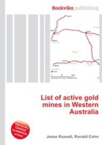 List of active gold mines in Western Australia