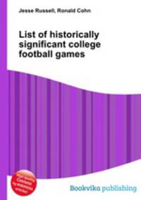 List of historically significant college football games