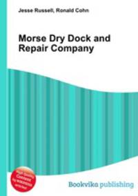 Morse Dry Dock and Repair Company